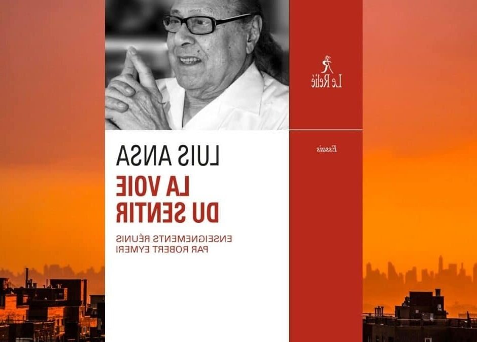 Qui est Luis Ansa et qu’est-ce que “La Voie du Sentir”